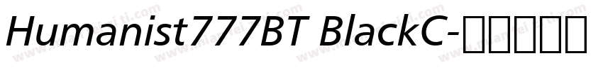 Humanist777BT BlackC字体转换